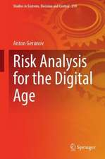 Risk Analysis for the Digital Age