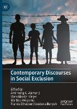 Contemporary Discourses in Social Exclusion