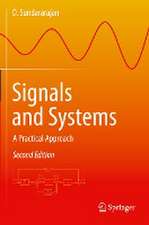 Signals and Systems: A Practical Approach