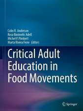 Critical Adult Education in Food Movements