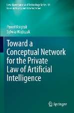 Toward a Conceptual Network for the Private Law of Artificial Intelligence