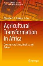 Agricultural Transformation in Africa