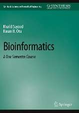 Bioinformatics: A One Semester Course