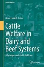 Cattle Welfare in Dairy and Beef Systems: A New Approach to Global Issues