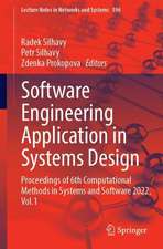 Software Engineering Application in Systems Design: Proceedings of 6th Computational Methods in Systems and Software 2022, Volume 1