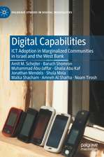 Digital Capabilities: ICT Adoption in Marginalized Communities in Israel and the West Bank