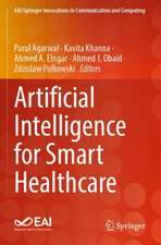 Artificial Intelligence for Smart Healthcare