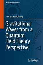 Gravitational Waves from a Quantum Field Theory Perspective