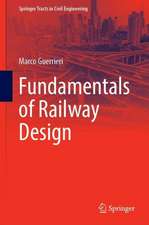 Fundamentals of Railway Design