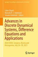 Advances in Discrete Dynamical Systems, Difference Equations and Applications: 26th ICDEA, Sarajevo, Bosnia and Herzegovina, July 26-30, 2021