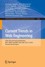 Current Trends in Web Engineering: ICWE 2022 International Workshops, BECS, SWEET and WALS, Bari, Italy, July 5–8, 2022, Revised Selected Papers