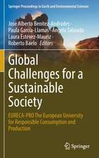 Global Challenges for a Sustainable Society: EURECA-PRO The European University for Responsible Consumption and Production