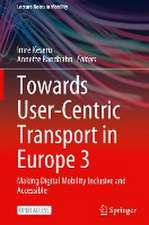 Towards User-Centric Transport in Europe 3: Making Digital Mobility Inclusive and Accessible