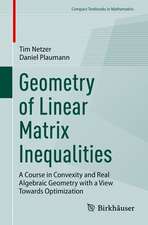 Geometry of Linear Matrix Inequalities: A Course in Convexity and Real Algebraic Geometry with a View Towards Optimization