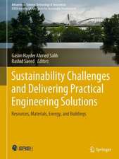 Sustainability Challenges and Delivering Practical Engineering Solutions: Resources, Materials, Energy, and Buildings