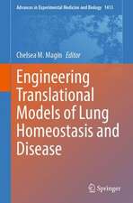 Engineering Translational Models of Lung Homeostasis and Disease