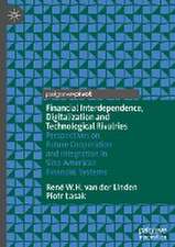 Financial Interdependence, Digitalization and Technological Rivalries: Perspectives on Future Cooperation and Integration in Sino-American Financial Systems