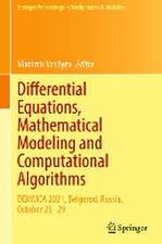 Differential Equations, Mathematical Modeling and Computational Algorithms: DEMMCA 2021, Belgorod, Russia, October 25–29