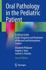 Oral Pathology in the Pediatric Patient