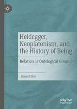 Heidegger, Neoplatonism, and the History of Being