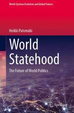 World Statehood: The Future of World Politics