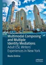 Multimodal Composing and Multiple Identity Mediations