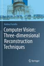 Computer Vision: Three-dimensional Reconstruction Techniques