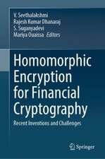 Homomorphic Encryption for Financial Cryptography