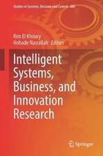 Intelligent Systems, Business, and Innovation Research