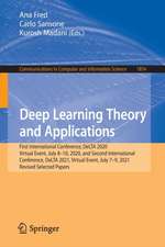 Deep Learning Theory and Applications: First International Conference, DeLTA 2020, Virtual Event, July 8-10, 2020, and Second International Conference, DeLTA 2021, Virtual Event, July 7–9, 2021, Revised Selected Papers