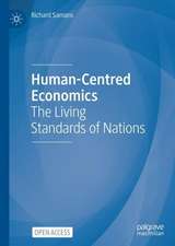 Human-Centred Economics: The Living Standards of Nations