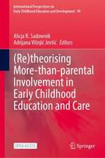 (Re)theorising More-than-parental Involvement in Early Childhood Education and Care