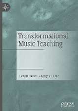 Transformational Music Teaching