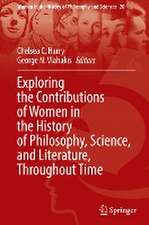 Exploring the Contributions of Women in the History of Philosophy, Science, and Literature, Throughout Time