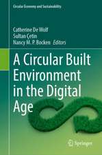 A Circular Built Environment in the Digital Age