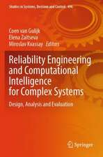 Reliability Engineering and Computational Intelligence for Complex Systems