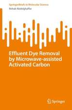 Effluent Dye Removal by Microwave-Assisted Activated Carbon