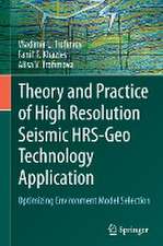 Theory and Practice of High Resolution Seismic HRS-Geo Technology Application