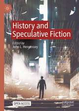 History and Speculative Fiction