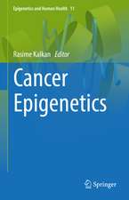 Cancer Epigenetics