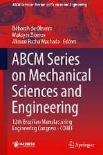 ABCM Series on Mechanical Sciences and Engineering