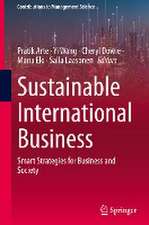 Sustainable International Business: Smart Strategies for Business and Society