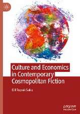 Culture and Economics in Contemporary Cosmopolitan Fiction