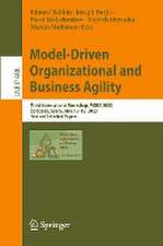 Model-Driven Organizational and Business Agility: Third International Workshop, MOBA 2023, Zaragoza, Spain, June 12–13, 2023, Revised Selected Papers