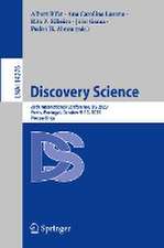 Discovery Science: 26th International Conference, DS 2023, Porto, Portugal, October 9–11, 2023, Proceedings