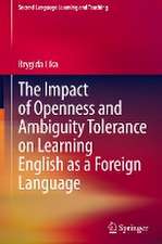 The Impact of Openness and Ambiguity Tolerance on Learning English as a Foreign Language