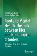 Food and Mental Health: The Link between Diet and Neurological disorders: A Machine-Generated Literature Overview