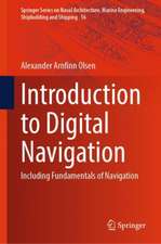 Introduction to Digital Navigation: Including Fundamentals of Navigation