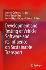 Development and Testing of Vehicle Software and its Influence on Sustainable Transport