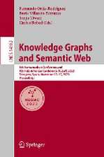 Knowledge Graphs and Semantic Web: 5th Iberoamerican Conference and 4th Indo-American Conference, KGSWC 2023, Zaragoza, Spain, November 13–15, 2023, Proceedings